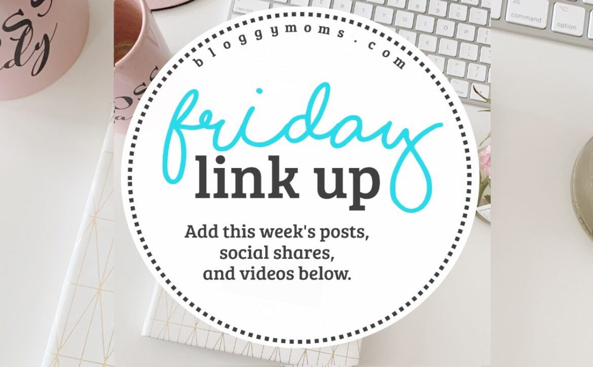 blog link up bloggy conference friday link up